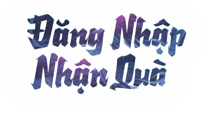 Đăng Nhập Nhận Quà