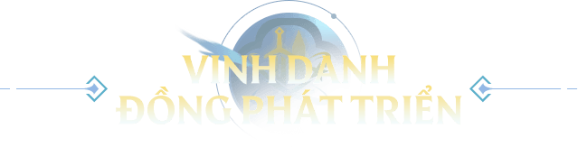 VINH DANH ĐỒNG PHÁT TRIỂN