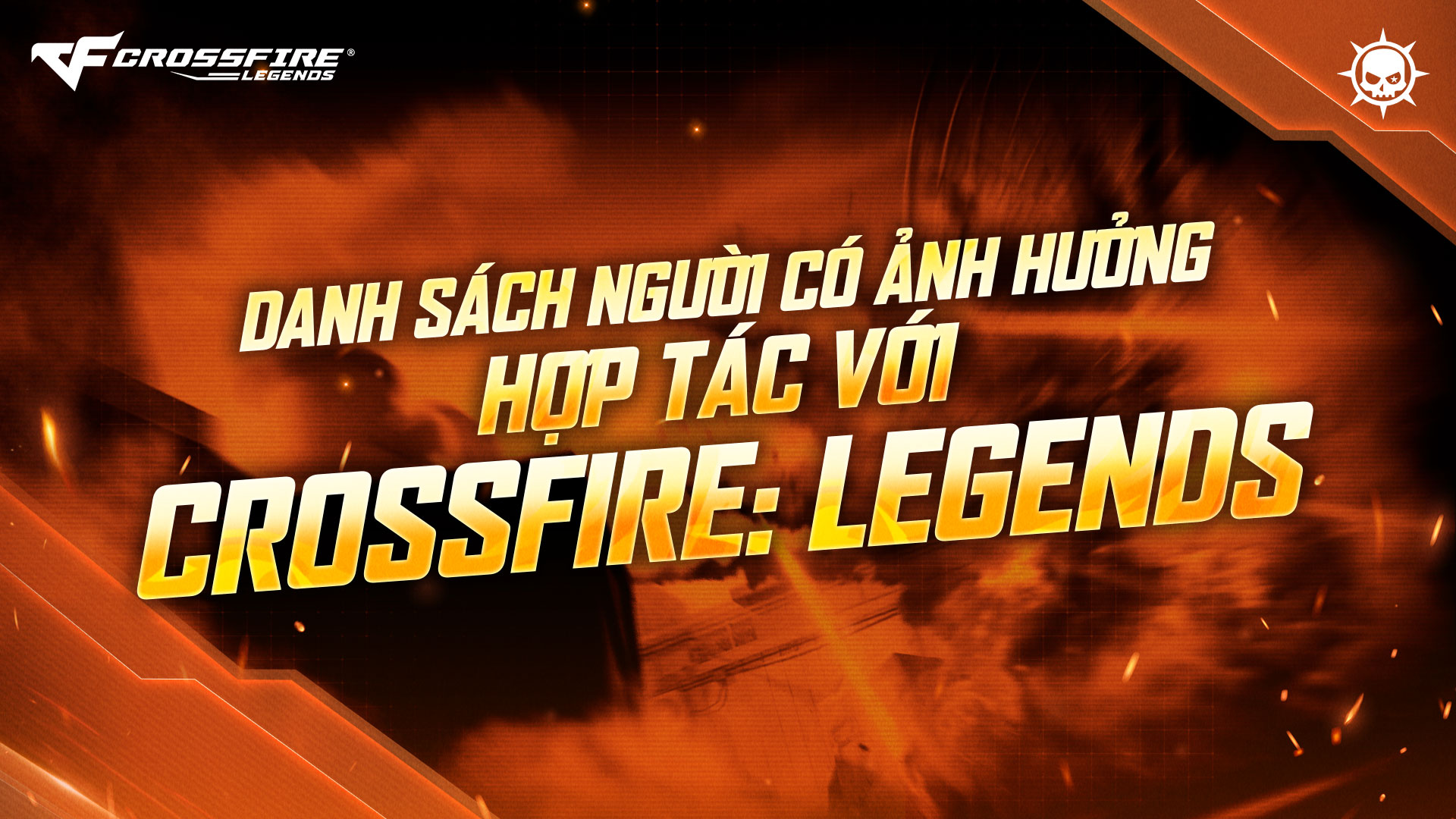 Danh sách người có ảnh hưởng hợp tác với Crossfire: Legends