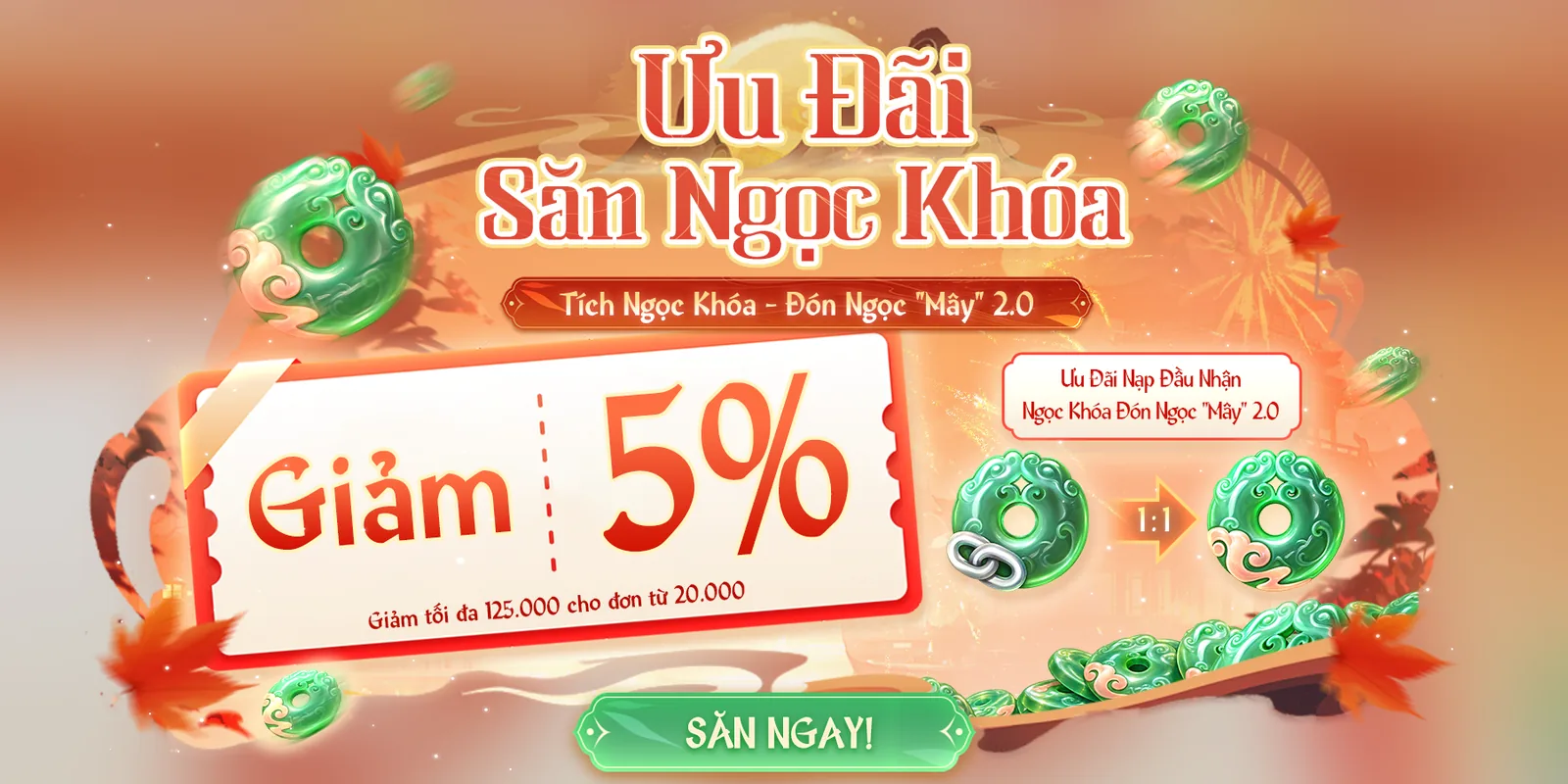 ƯU ĐÃI SĂN NGỌC KHÓA: GIẢM 5% TỐI ĐA 125K TRÊN WEBSHOP – TÍCH NGỌC KHÓA, ĐÓN NGỌC "MÂY" 2.0