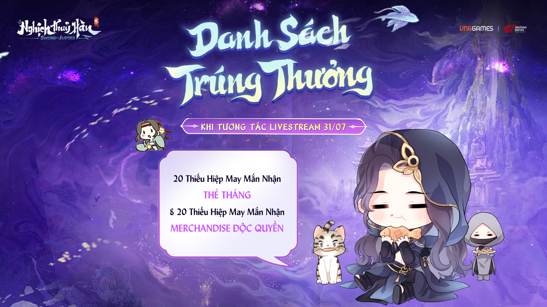 DANH SÁCH TRÚNG THƯỞNG KHI TƯƠNG TÁC TẠI LIVESTREAM TRƯỚC FAN MEETING ĐỊNH MỆNH 31/07