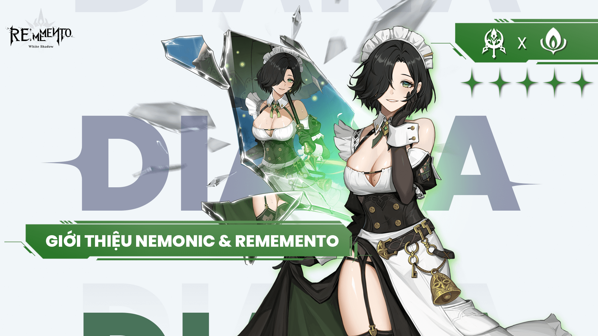 Giới thiệu Nemonic & Rememento: Diana