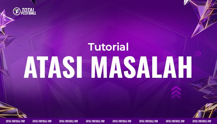 ATASI MASALAH TUTORIAL