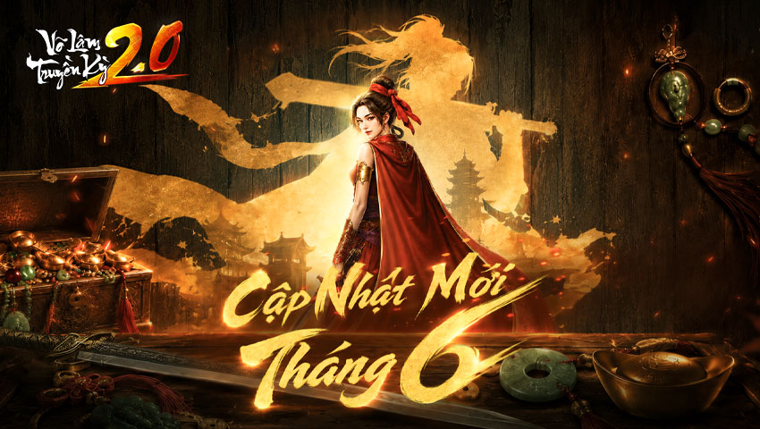 Bản Cập Nhật Tháng 6